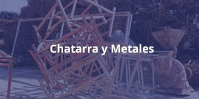 Chatarra y metales